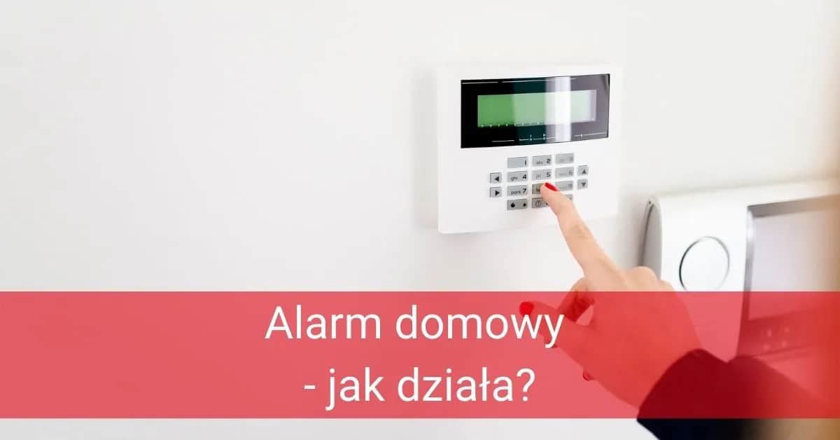 Jak rozbroić alarm w domu? Szybkie metody i porady awaryjne